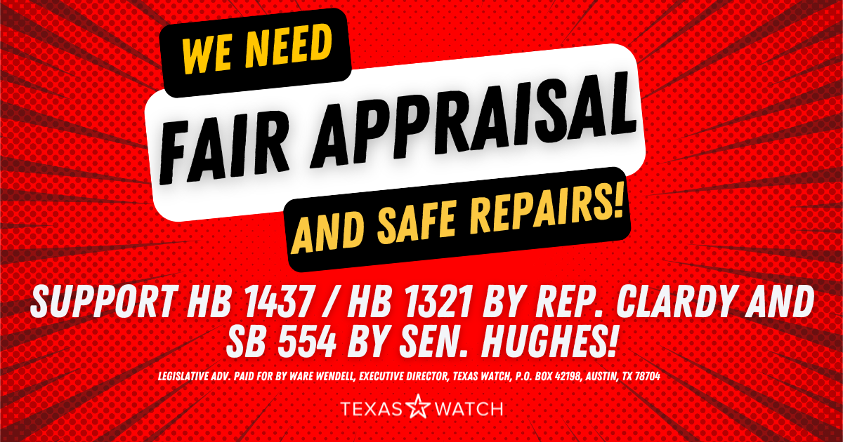 We need Fair Appraisal and Safe Repairs!